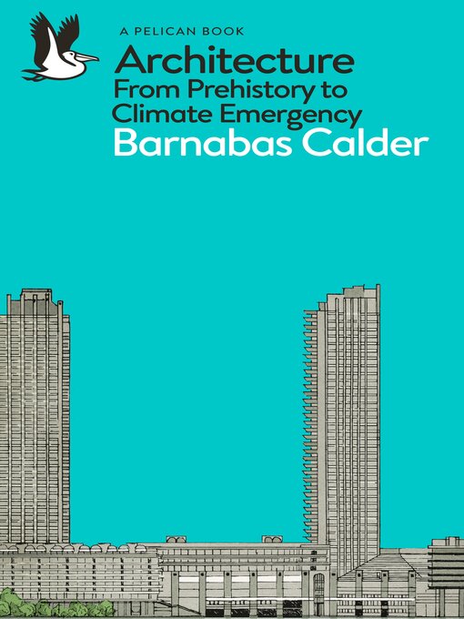 Title details for Architecture by Barnabas Calder - Wait list